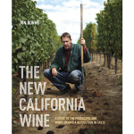 The New California Wine, Jon Bonne