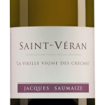 Domaine Jacques & Nathalie Saumaize Saint-Veran En Creches 2019