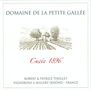 Domaine de la Petite Gallee Cuvee 1896 Coteaux du Lyonnais, France